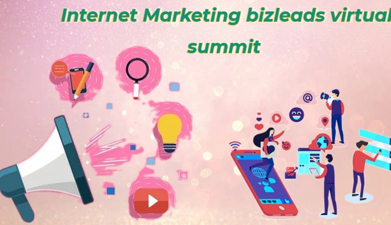 internet marketing bizleads virtual summit